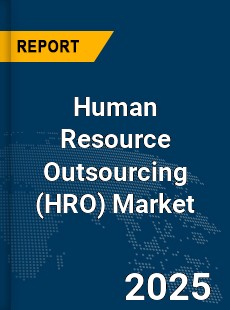 COVID 19 Outbreak Global Human Resource Outsourcing Industry