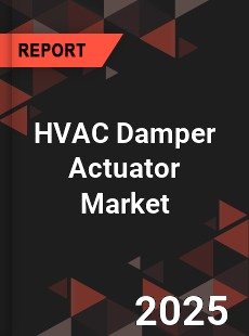 Global HVAC Damper Actuator Market
