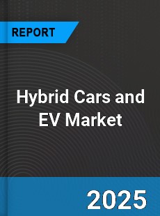 Hybrid Cars and EV Global Market