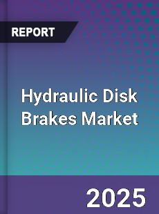 Global Hydraulic Disk Brakes Market
