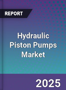 Global Hydraulic Piston Pumps Market