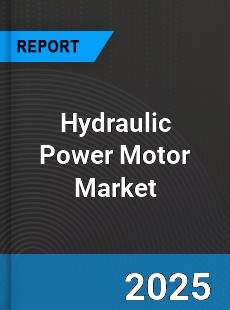 Global Hydraulic Power Motor Industry