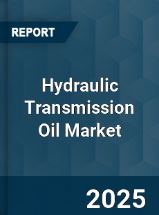 Global Hydraulic Transmission Oil Market