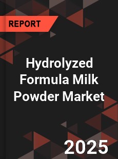 Hydrolyzed Formula Milk Powder Market