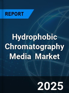 Global Hydrophobic Chromatography Media Industry