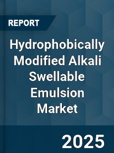 Global Hydrophobically Modified Alkali Swellable Emulsion Market