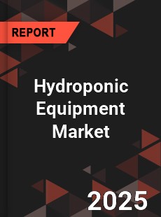 Hydroponic Equipment Market