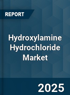 Global Hydroxylamine Hydrochloride Market