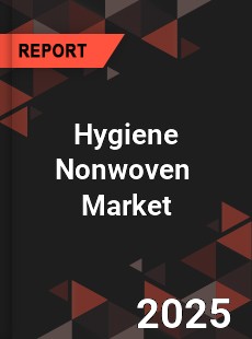 Global Hygiene Nonwoven Market