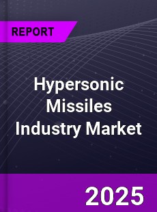 COVID 19 Outbreak Global Hypersonic Missiles Industry