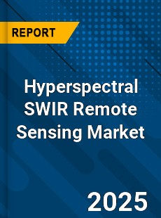 Global Hyperspectral SWIR Remote Sensing Market