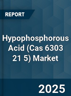 Global Hypophosphorous Acid Market