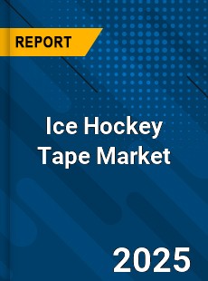 Global Ice Hockey Tape Market