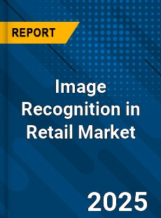 Global Image Recognition in Retail Market