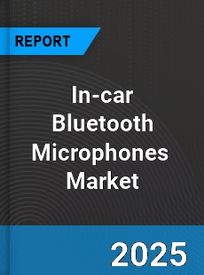 Global In car Bluetooth Microphones Industry
