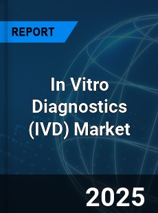 Global In Vitro Diagnostics Market