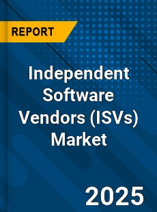 Global Independent Software Vendors Market