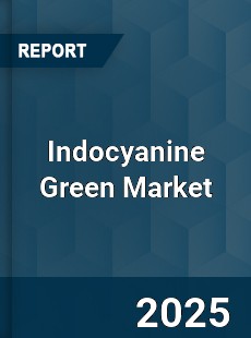 Global Indocyanine Green Market