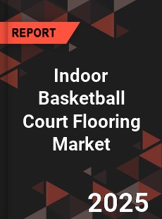 Global Indoor Basketball Court Flooring Market