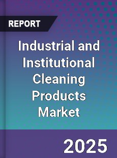 Global Industrial and Institutional Cleaning Products Market