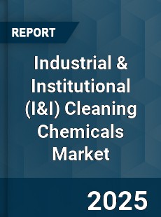 Global Industrial amp Institutional Cleaning Chemicals Market