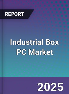 Industrial Box PC Market