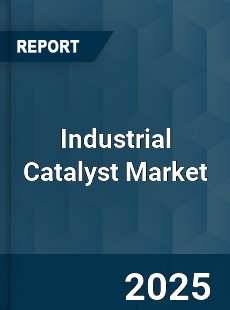 COVID 19 Outbreak Global Industrial Catalyst Industry