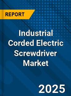 Global Industrial Corded Electric Screwdriver Market