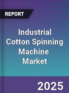 Global Industrial Cotton Spinning Machine Industry