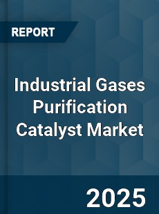 Industrial Gases Purification Catalyst Market