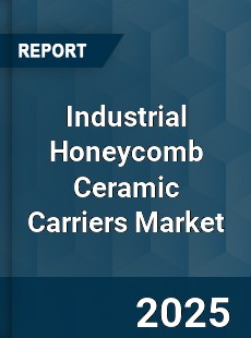 Industrial Honeycomb Ceramic Carriers Market