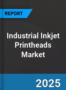 Industrial Inkjet Printheads Global Market