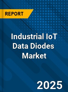 Global Industrial IoT Data Diodes Industry