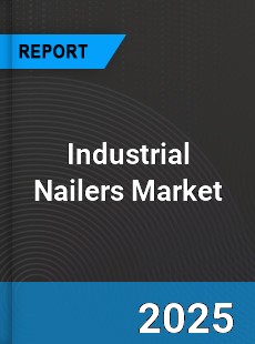 Global Industrial Nailers Market