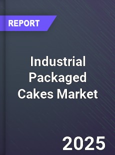 Global Industrial Packaged Cakes Market