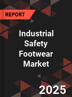 Global Industrial Safety Footwear Market