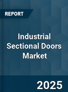 Global Industrial Sectional Doors Professional Survey Report