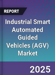 Industrial Smart Automated Guided Vehicles Market