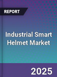 Industrial Smart Helmet Market