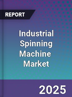 Global Industrial Spinning Machine Industry