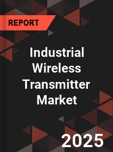 Global Industrial Wireless Transmitter Market