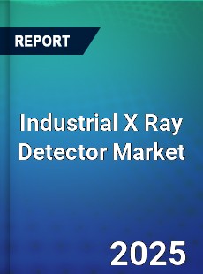 Industrial X Ray Detector Market