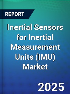 Global Inertial Sensors for Inertial Measurement Units Market