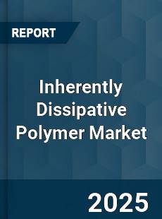 Global Inherently Dissipative Polymer Market