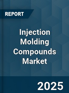 Global Injection Molding Compounds Market