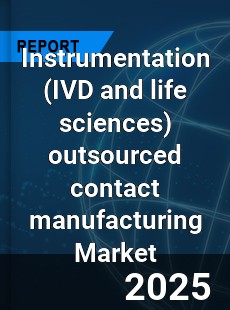 Global Instrumentation outsourced contact manufacturing Market