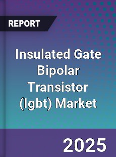Global Insulated Gate Bipolar Transistor Market