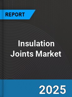 Global Insulation Joints Industry