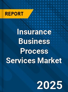 Insurance Business Process Services Market