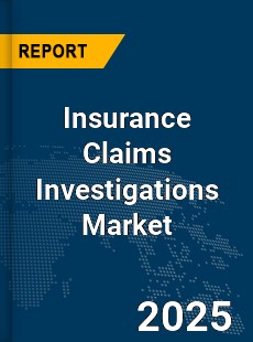 COVID 19 Outbreak Global Insurance Claims Investigations Industry